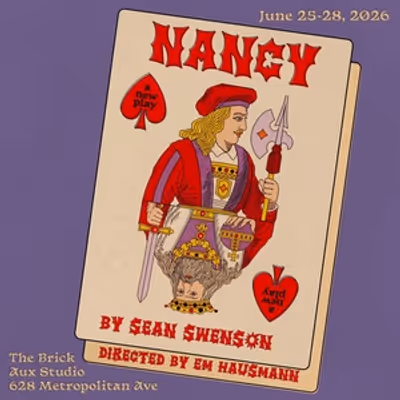 Sean Swenson's NANCY Will Make New York Premiere at Brick Aux in Brooklyn