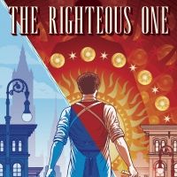 Neil Perry Gordon Releases THE RIGHTEOUS ONE: A Cobbler's Tale Into The Dreamworld…