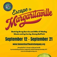 Review: ESCAPE TO MARGARITAVILLE at Connecticut Theatre Company Photo