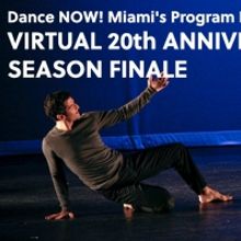Dance Now! Will Hold Virtual 20th Anniversary Season Finale