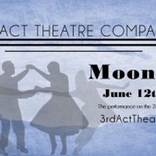 3rd Act Theatre Company Reopens To Complete First Season