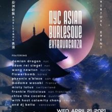 Calamity Chang & Thirsty Girl Productions Present NY Asian Burlesque Extravaganza