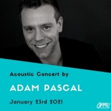 On Pitch Performing Arts Hosts Adam Pascal Live In Concert