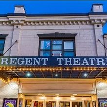 Regent Theatre To Celebrate 110th Anniversary With Vaudeville Show And April Programm