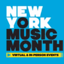 New York Music Month to Return With In-Person Events in June