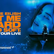 BILLIE EILISH – HIT ME HARD AND SOFT: THE TOUR (LIVE) to Stream on Paramount+