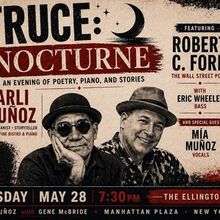 Carli Muñoz and Robert C. Ford Will Perform TRUCE: NOCTURNE at Manhattan Plaza