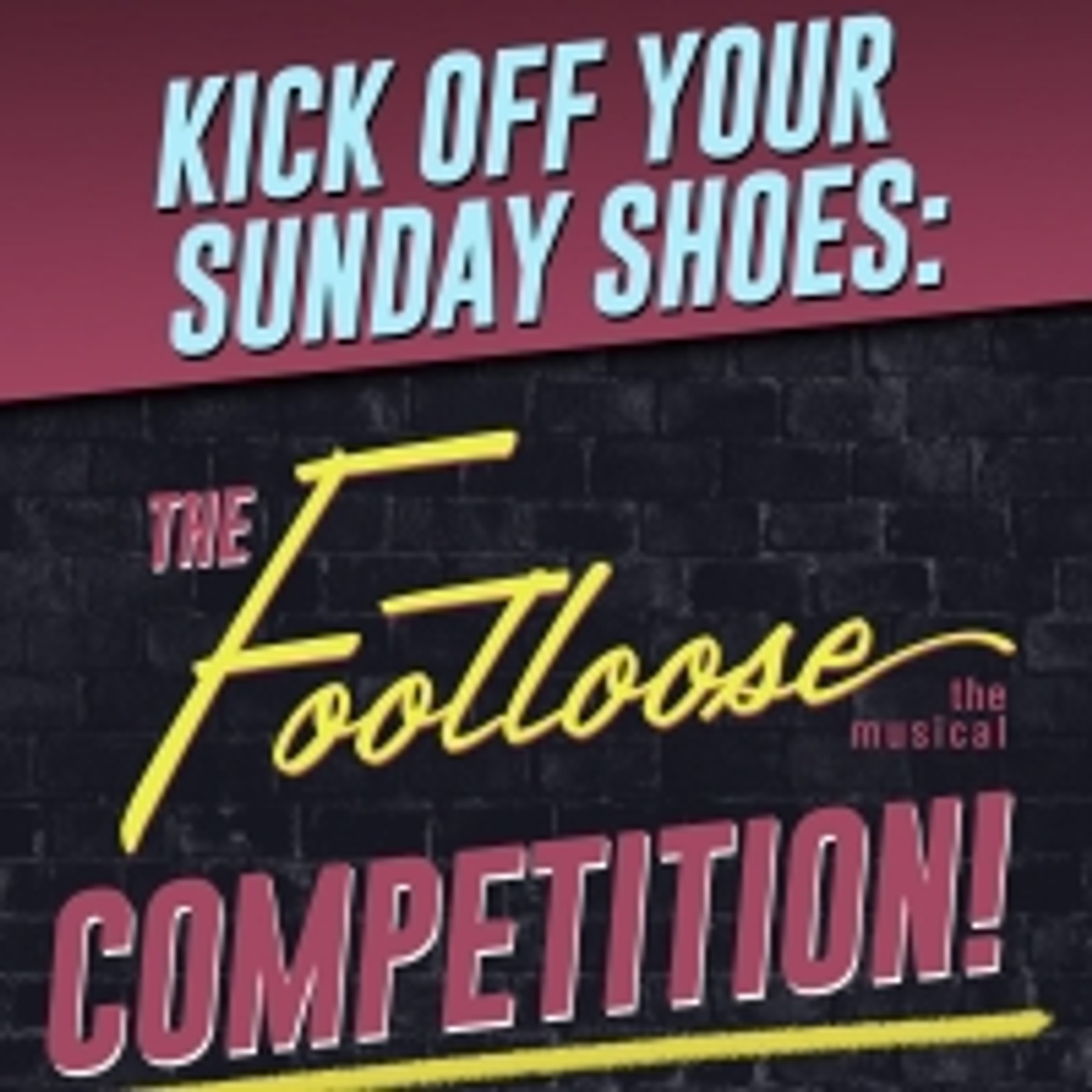 Concord Theatricals Launches Nationwide FOOTLOOSE Licensing Competition for Schools i