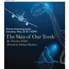 The Hangar Theatre Company to Present THE SKIN OF OUR TEETH
