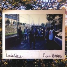 Live Well Shares COOL BANDS, Streaming Now on Kerrang