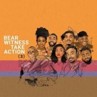 Keke Palmer, Common & More Join YouTube's BEAR WITNESS, TAKE ACTION 3