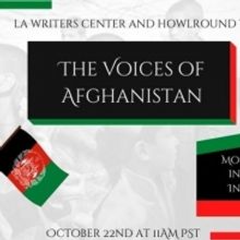HowlRound and LA Writers Center Present A Live Online Event THE VOICES OF AFGHANISTAN