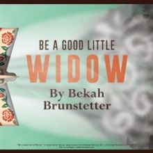 Refracted Theatre Company To Present A Reading Of BE A GOOD LITTLE WIDOW