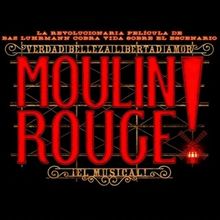 BREAKING: MOULIN ROUGE! EL MUSICAL inaugurará el nuevo Stage Gran Teatro Musical de
