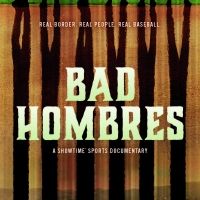 VIDEO: See a First Look at BAD HOMBRES on Showtime