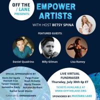 Off The Lane To Host First Annual EMPOWER ARTISTS Virtual Fundraiser Featuring…