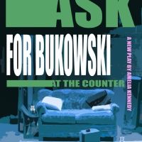 Amelia Kennedy and Richard Binder to Lead Industry Presentation of ASK FOR BUKOWSKI…