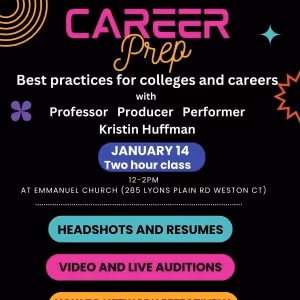 New Paradigm Theatre's Artistic Director Kristin Huffman to Host 'Career Prep' Class