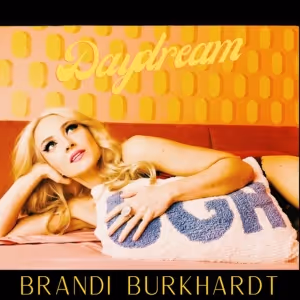 Music Review: Brandi Burkhardt Captures That Feeling Of Falling Hopelessly In Love…