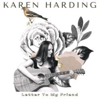 Karen Harding Shares Heartfelt Emotional Single 'Letter To My Friend' And Releases…