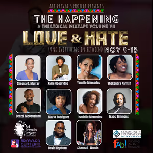 THE HAPPENING: A THEATRICAL MIXTAPE, VOLUME VII Comes to the Broward Center This November