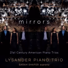 Lysander Piano Trio Announces New Album MIRRORS