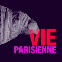 LA VIE PARISIENNE to be Presented at Opera Saratoga