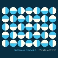 Chicago Center for Contemporary Composition's Grossman Ensemble Releases Debut…