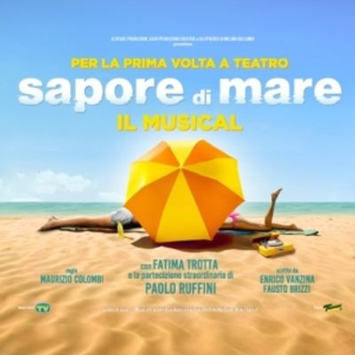 Previews: SAPORE DI MARE al Teatro Arcimboldi Milano