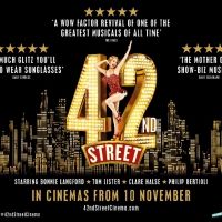 42ND STREET Starring Bonnie Langford To Be Screened In Cinemas Across the UK and…