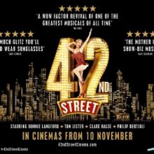 42ND STREET Starring Bonnie Langford To Be Screened In Cinemas Across the UK and Irel