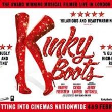 KINKY BOOTS in Cinemas Makes £1.2 Million At The UK Box Office