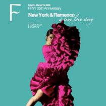 25th Flamenco Festival Comes to New York City; Full Lineup and Tour Locations