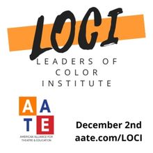 American Alliance For Theatre & Education to Bring Leaders Of Color Institute Back fo