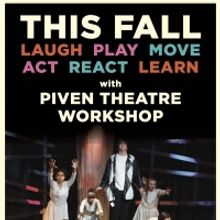 Piven Theatre Workshop Announces Fall Classes