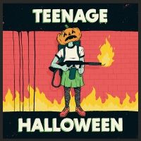 Teenage Halloween Signs to Don Giovanni, Releases New Single