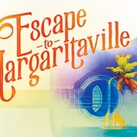 Jimmy Buffett's ESCAPE TO MARGARITAVILLE Makes D.C. Debut Beginning October 8 At…