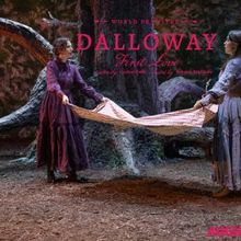 Photos: Trailer Released for DALLOWAY: FIRST LOVE at Gloucester Stage