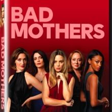 Sundance Now's Australian Drama BAD MOTHERS Debuts on DVD From Sundance Now