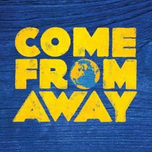 COME FROM AWAY to Launch Paramount Theatre's 14th Broadway Series