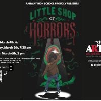 Rahway High School to Present LITTLE SHOP OF HORRORS