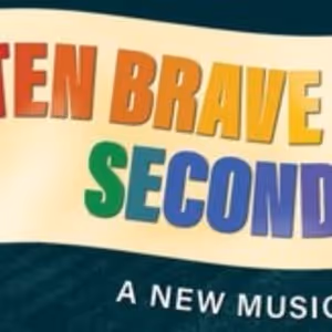 Special Offer: TEN BRAVE SECONDS at Pioneer Theatre Company