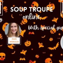 Eduardo Sánchez to Stop By SOUP TROUPE ONLINE