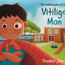 Shankar Jalota Releases New Children's Book THE ADVENTURES OF THE VITILIGO MAN