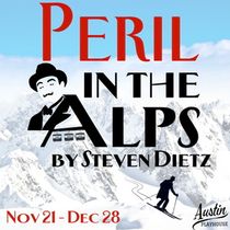 Review: PERIL IN THE ALPS at Austin Playhouse