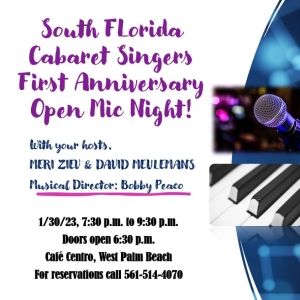 South Florida Cabaret Singers to Present First Anniversary Open Mic Night at Café…