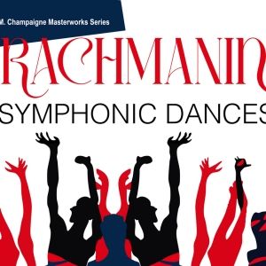 South Bend Symphony to Close Season '24-25 With RACHMANINOFF'S SYMPHONIC DANCES
