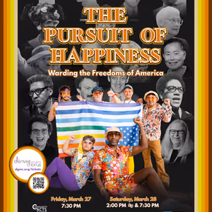 Denver Gay Men's Chorus to Present THE PURSUIT OF HAPPINESS This March