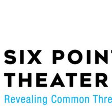 Six Points Theater Reveals 2026-27 Season Lineup