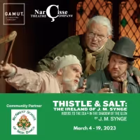 Review: THISTLE & SALT: THE IRELAND OF J.M. SYNGE at Gamut Theatre Group And…